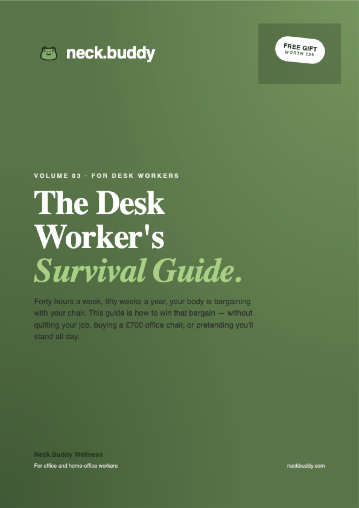 The Desk Worker's Survival Guide