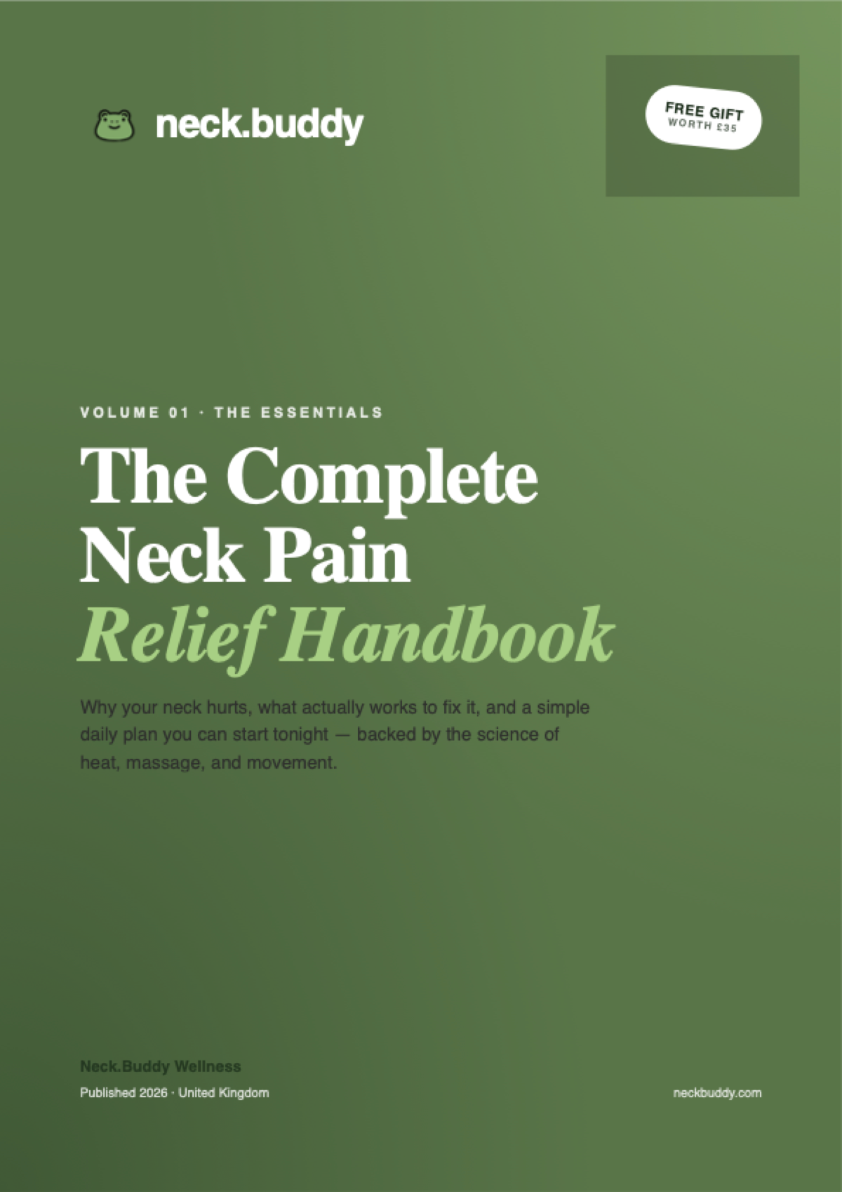 The Complete Neck Pain Relief Handbook